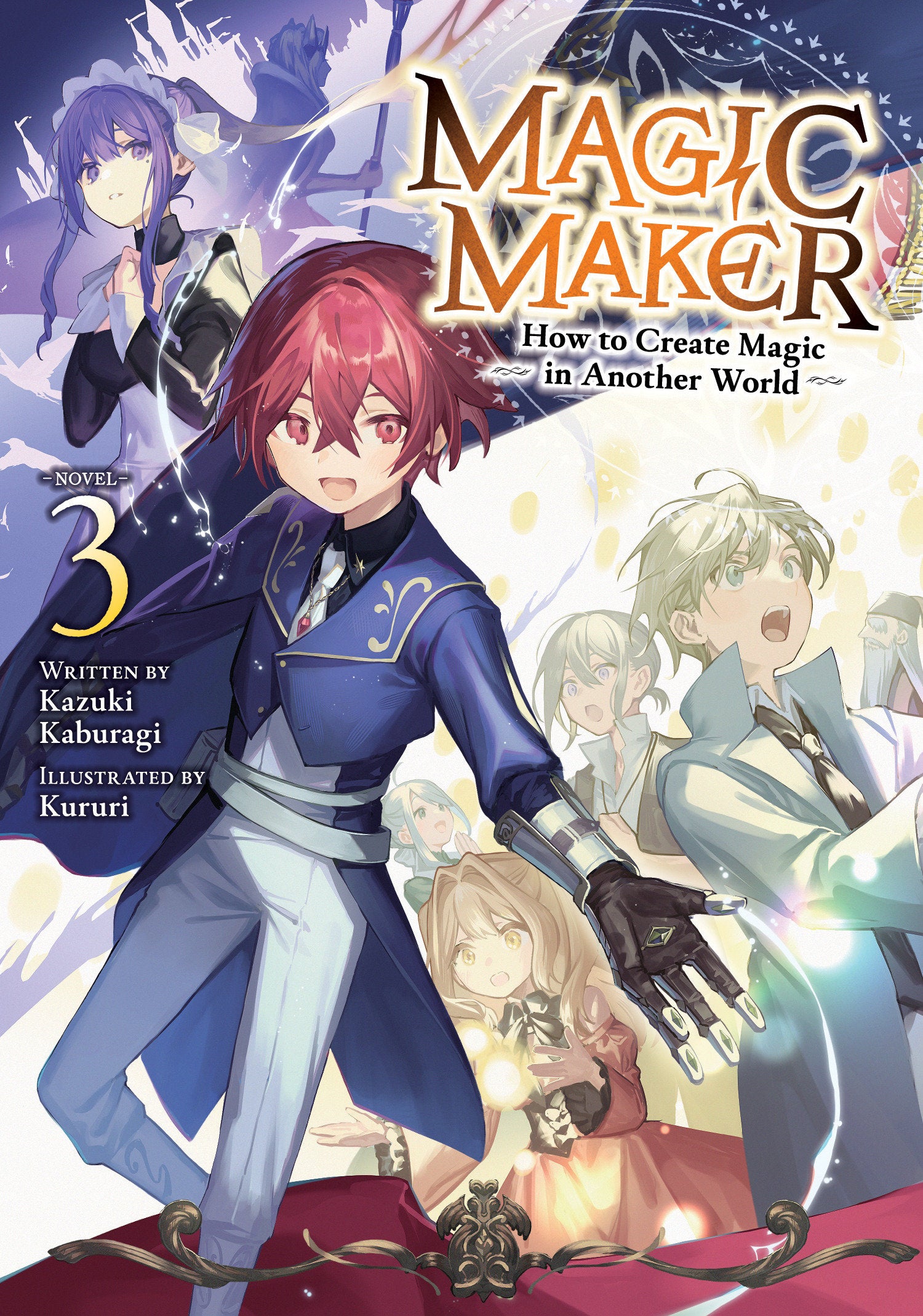 Magic Maker: How To Create Magic In Another World (Light Novel) Volume. 3 | BD Cosmos