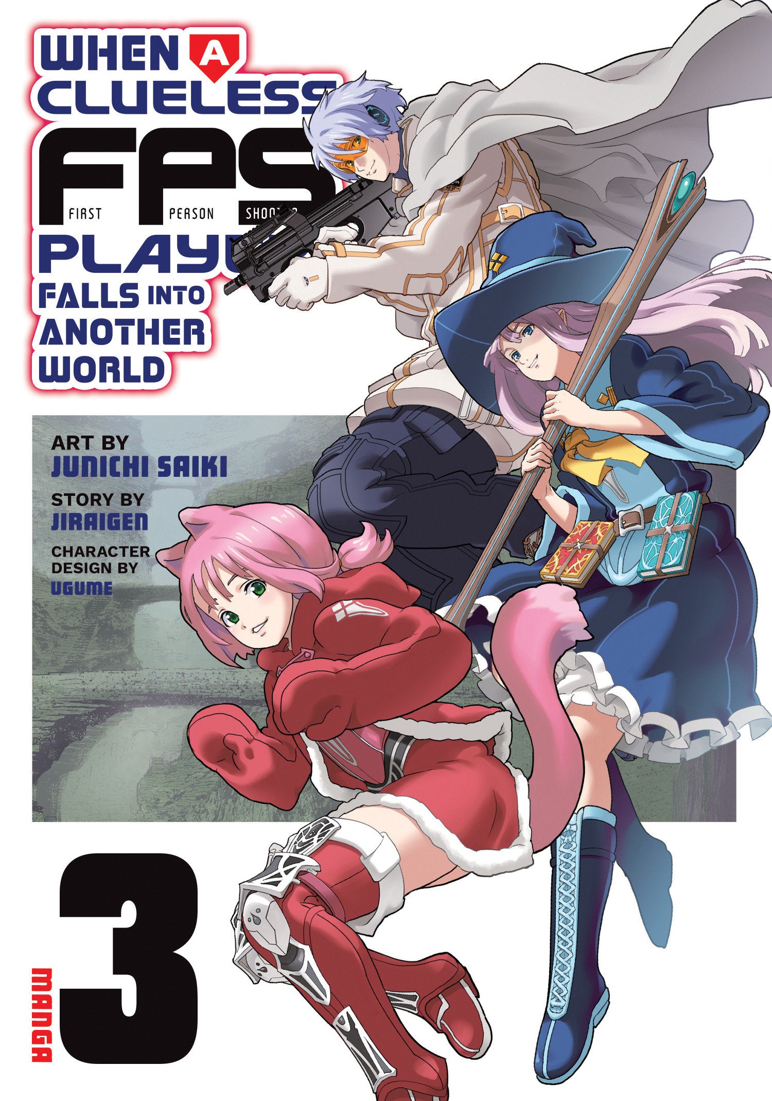 When A Clueless First Person Shooter Player Falls Into Another World (Manga) Volume. 3 | BD Cosmos