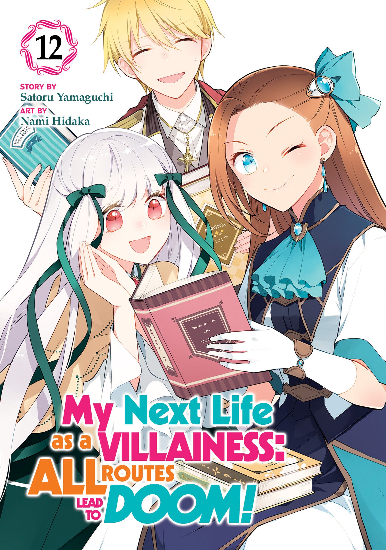 My Next Life As A Villainess: All Routes Lead To Doom! (Manga) Volume. 12 | BD Cosmos