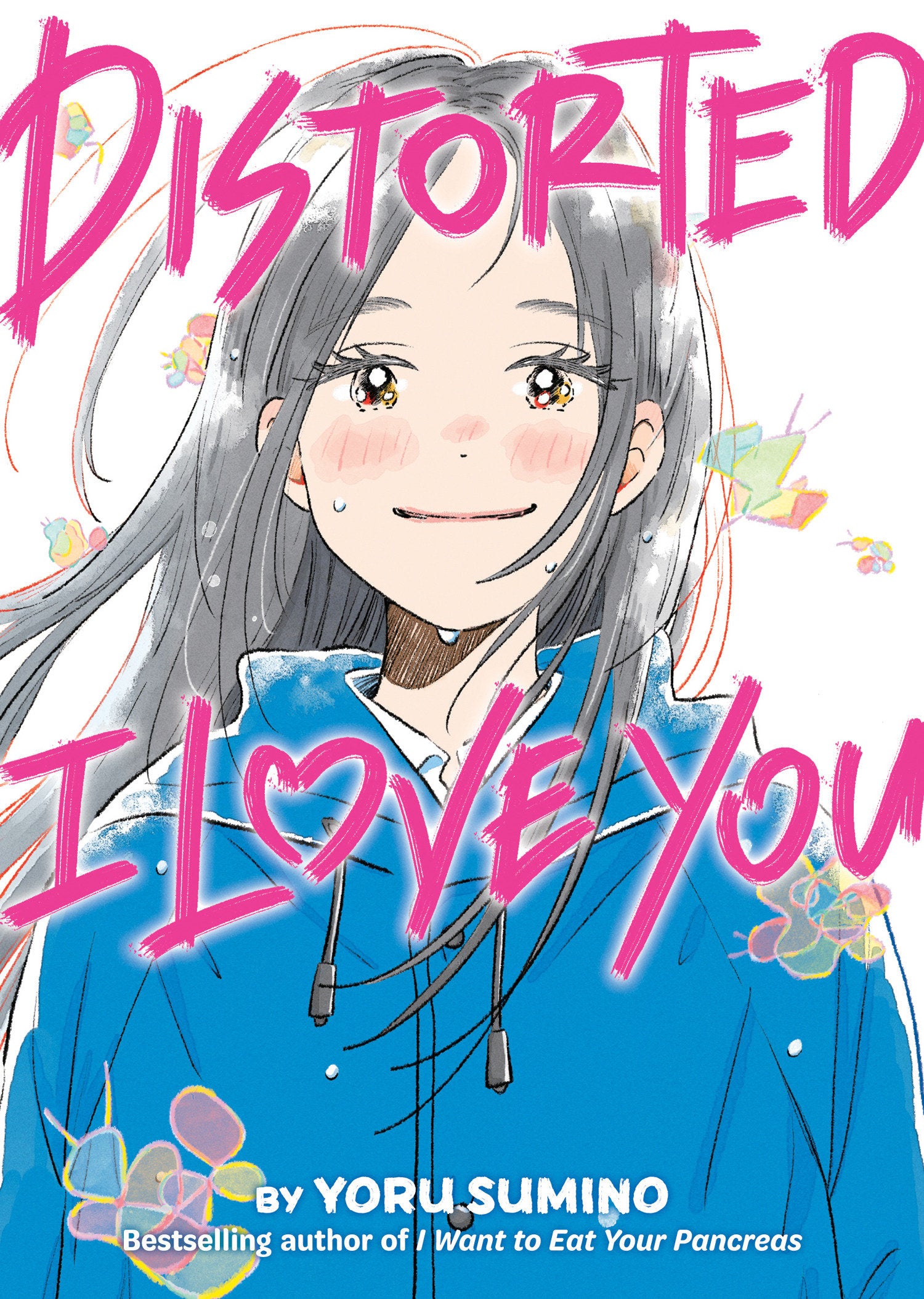 Distorted I Love You (Novel) | BD Cosmos