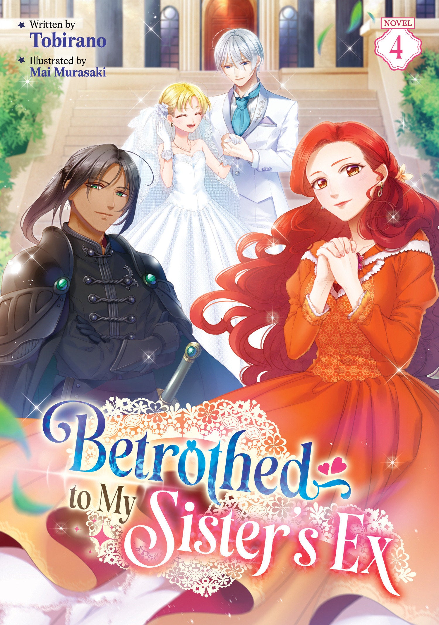 Betrothed to My Sister's Ex (Light Novel) Vol. 4 | BD Cosmos