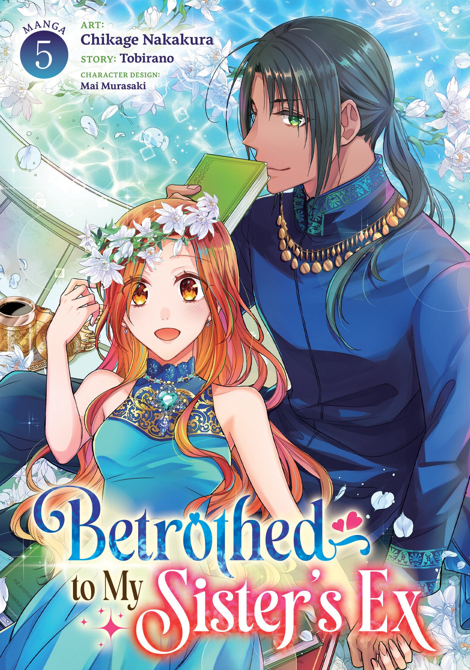 Betrothed to My Sister's Ex (Manga) Vol. 5 | BD Cosmos