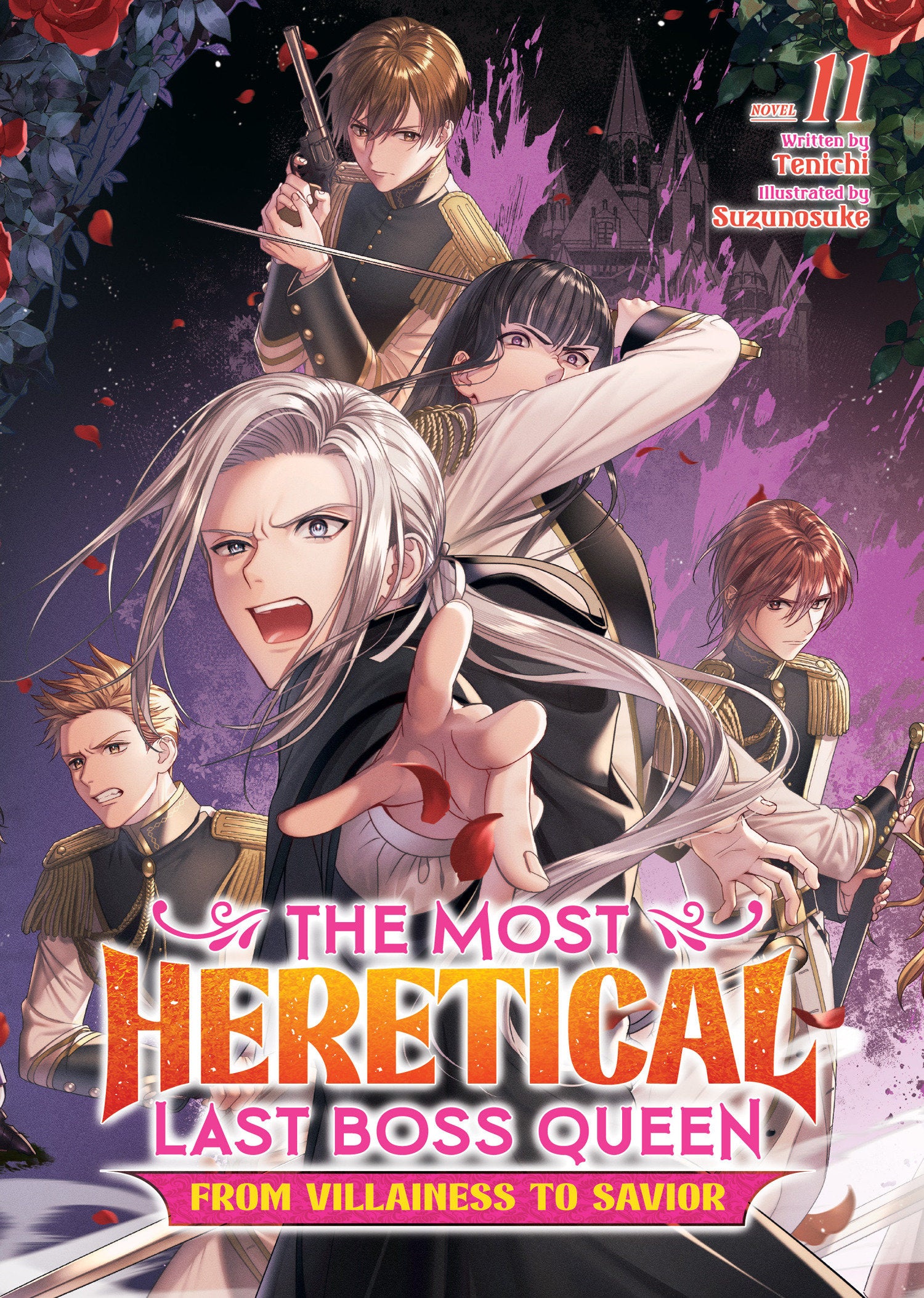 The Most Heretical Last Boss Queen: From Villainess To Savior (Light Novel) Volume. 11 | BD Cosmos