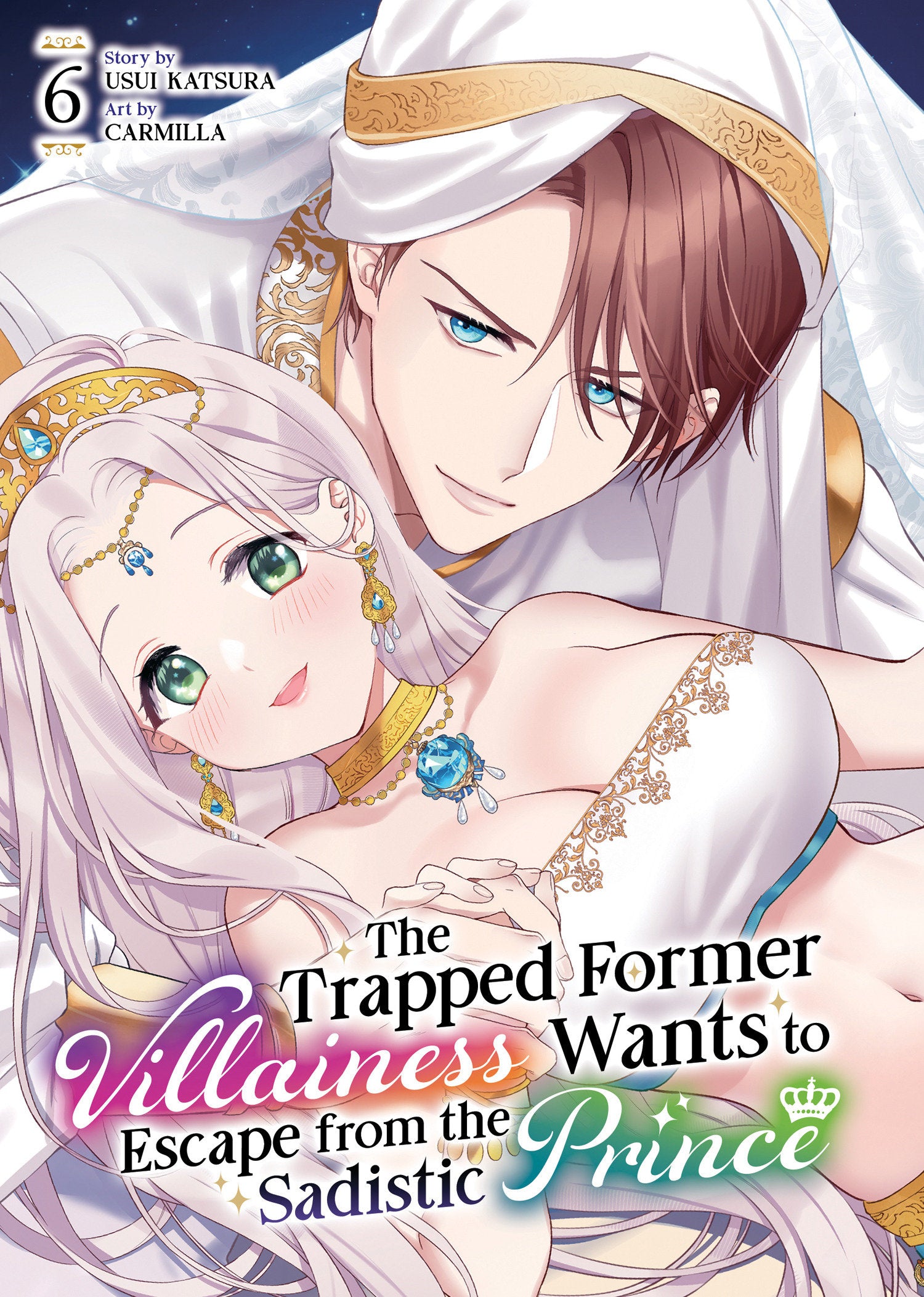 The Trapped Former Villainess Wants to Escape from the Sadistic Prince Vol. 6 | BD Cosmos