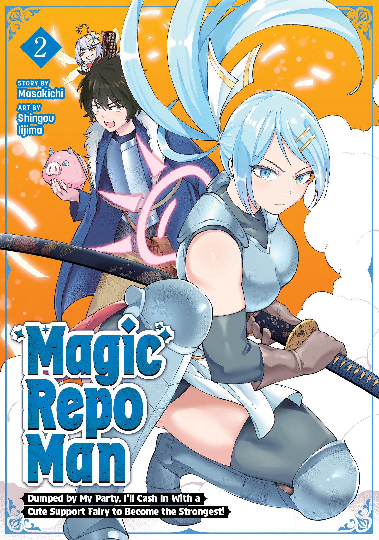 Magic Repo Man: Dumped By My Party, I'll Cash In With A Cute Support Fairy To Become The Strongest! Volume. 2 | BD Cosmos