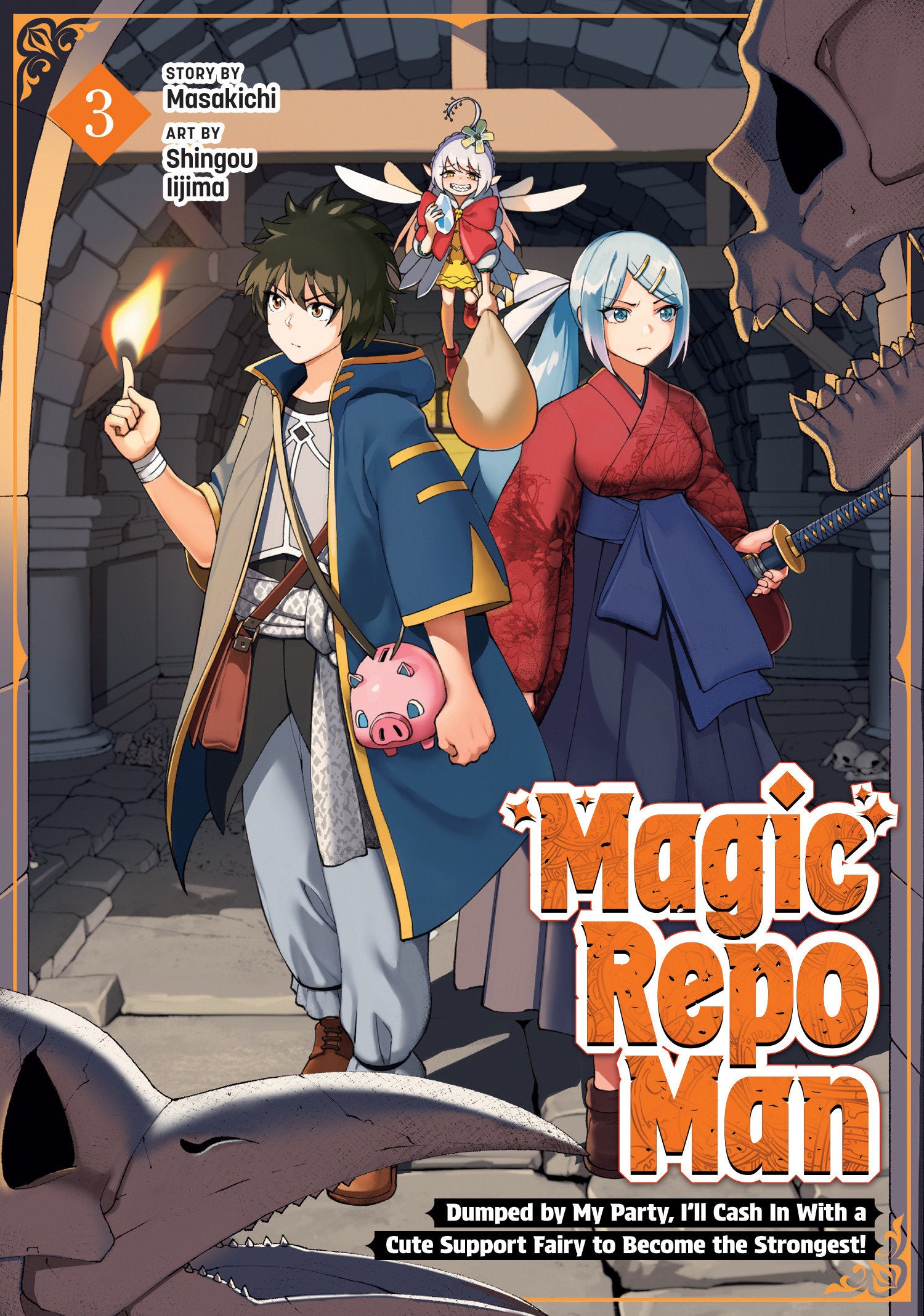 Magic Repo Man: Dumped by My Party, I'll Cash In With a Cute Support Fairy to Become the Strongest! Vol. 3 | BD Cosmos