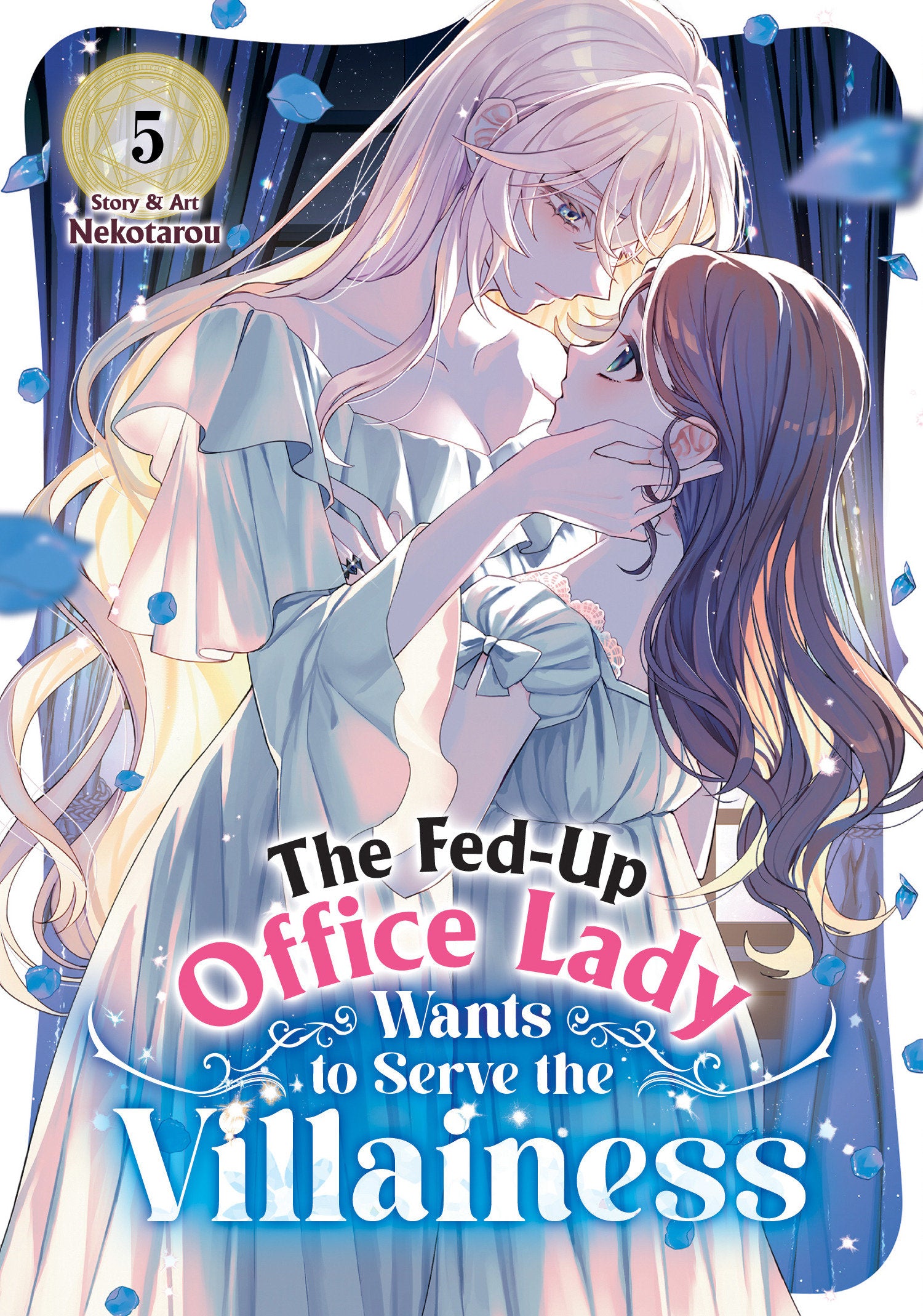 The Fed-Up Office Lady Wants to Serve the Villainess Vol. 5 | BD Cosmos