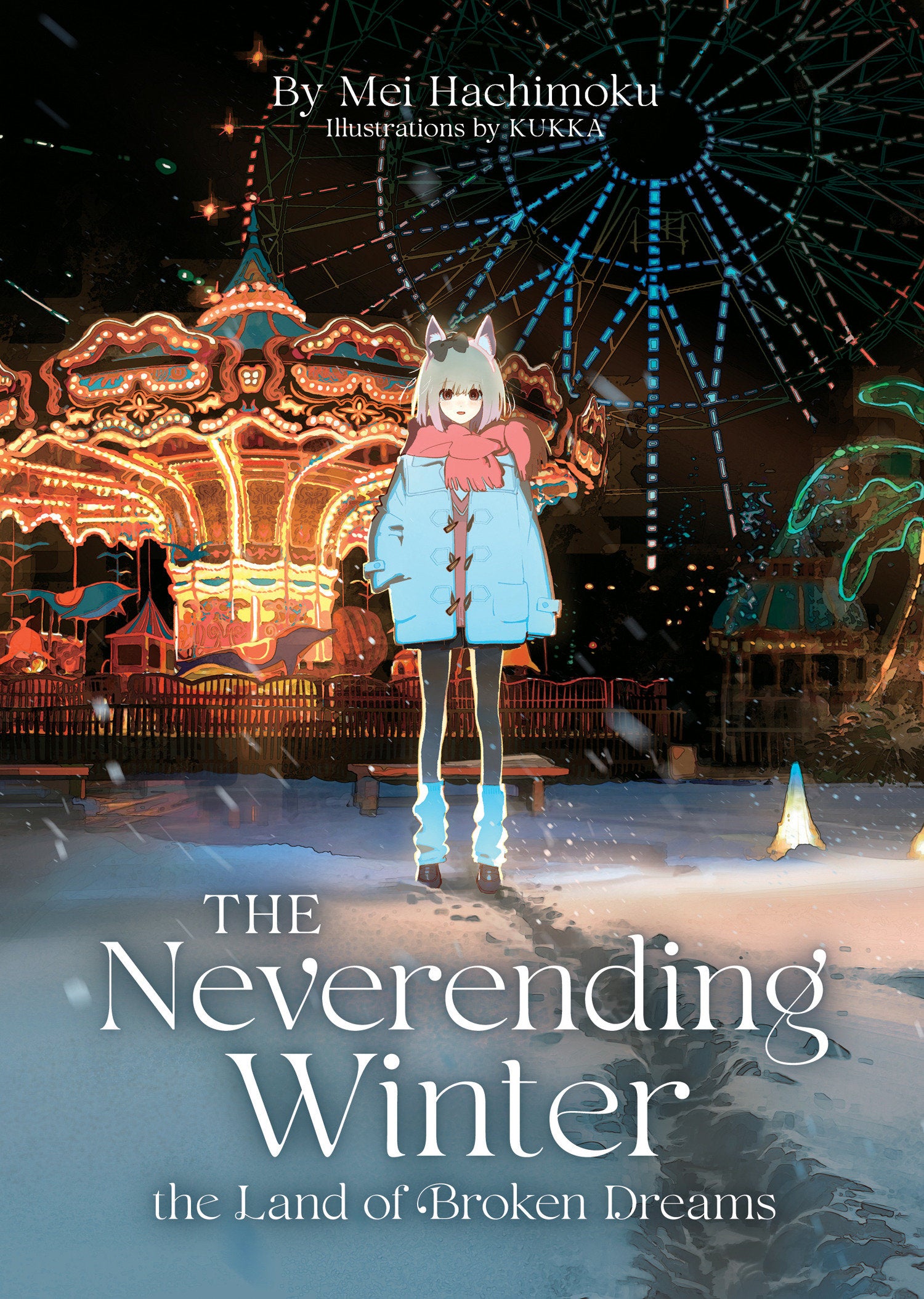 The Neverending Winter, The Land Of Broken Dreams (Light Novel) | BD Cosmos