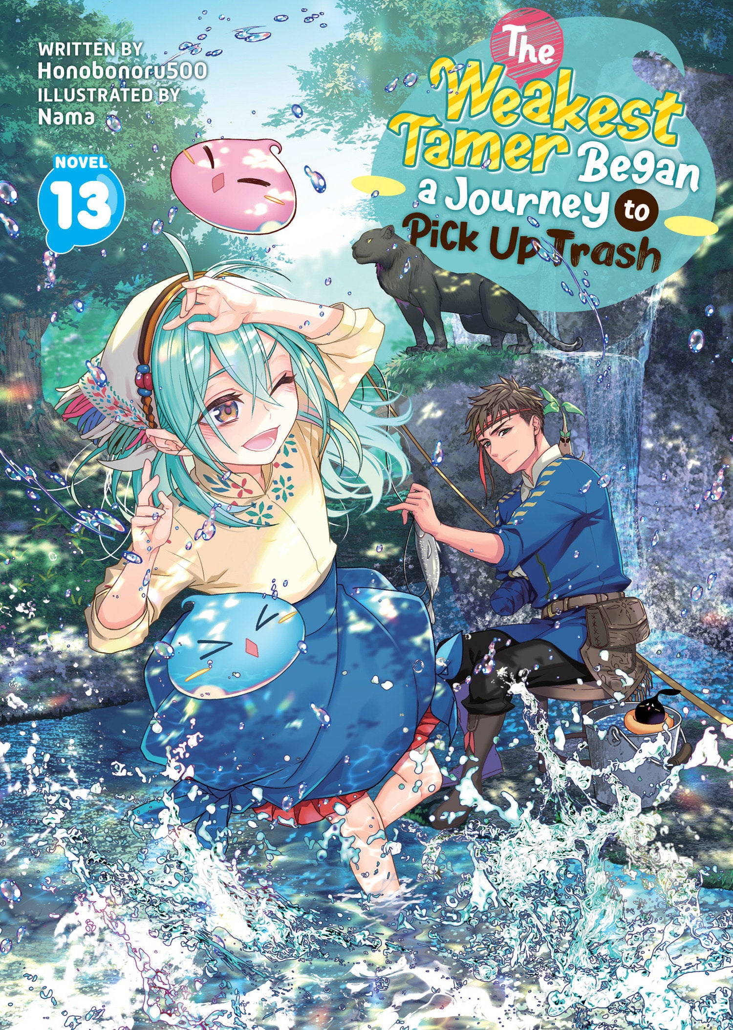 The Weakest Tamer Began A Journey To Pick Up Trash (Light Novel) Volume. 13 | BD Cosmos