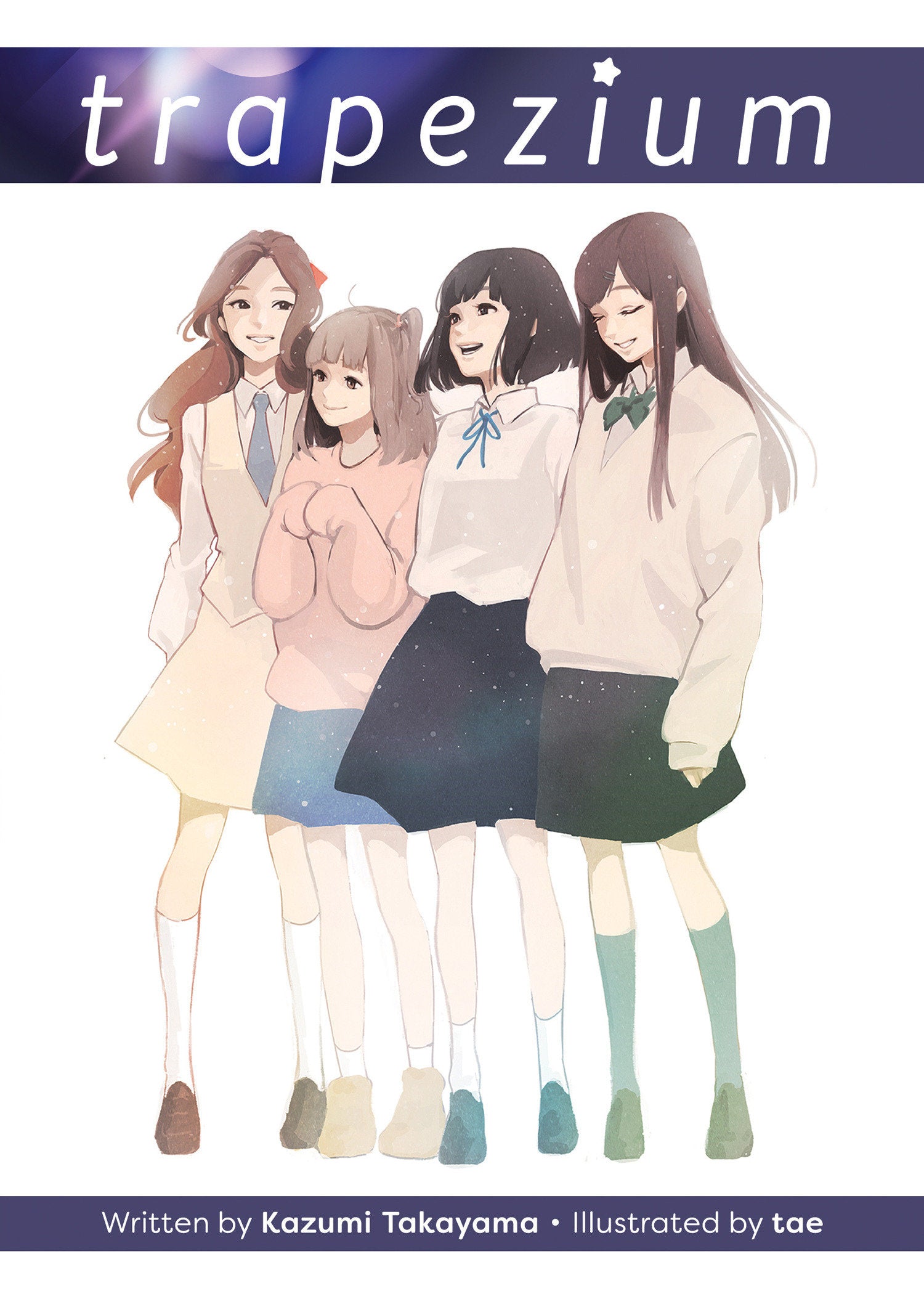 Trapezium (Light Novel) | BD Cosmos