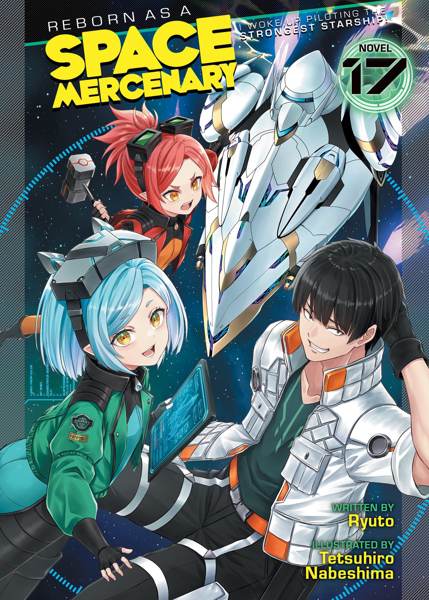 Reborn as a Space Mercenary: I Woke Up Piloting the Strongest Starship! (Light Novel) Vol. 17 | BD Cosmos