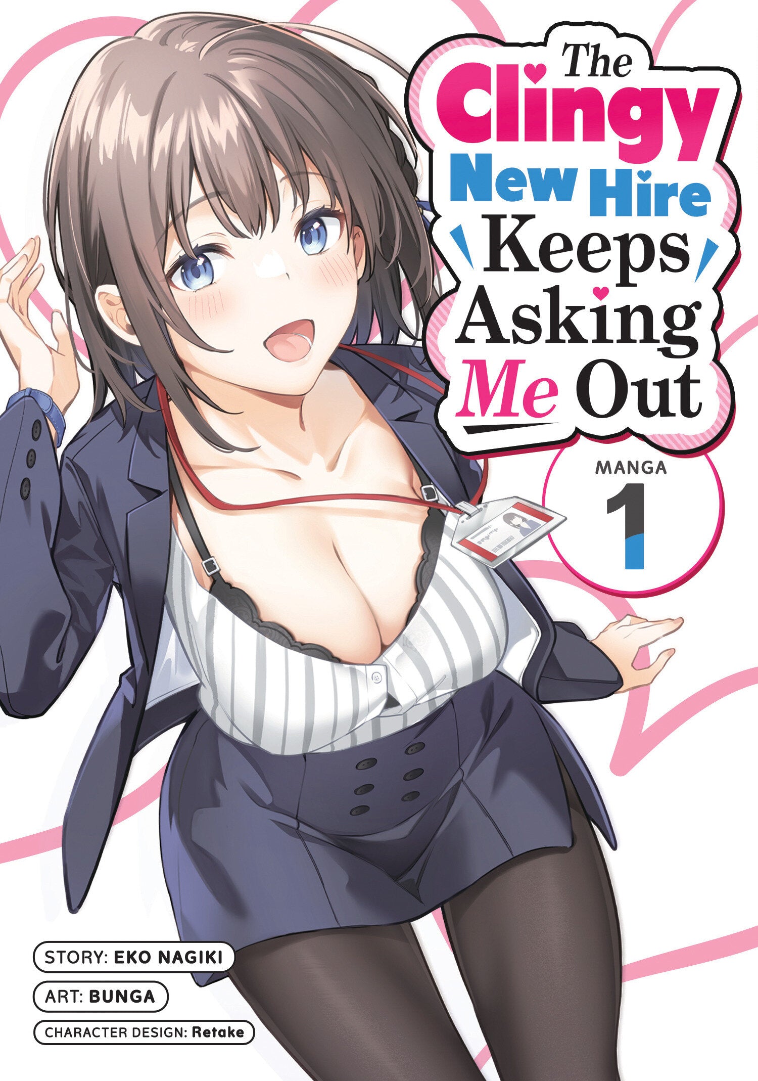 The Clingy New Hire Keeps Asking Me Out (Manga) Vol. 1 - Release Estimate 02/24/2027 | BD Cosmos
