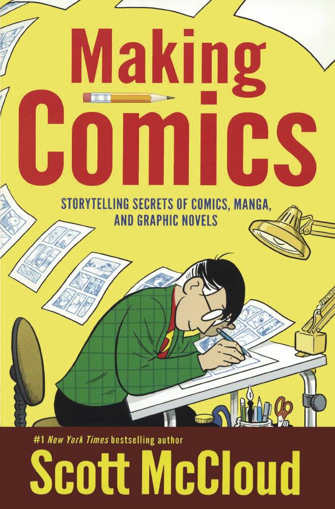 Making Comics Storytelling Secrets Of Comics Manga & Graphic Novel Softcover ( | BD Cosmos
