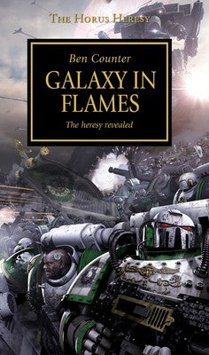 BLACK LIBRARY: HORUS HERESY: GALAXY IN FLAMES | BD Cosmos