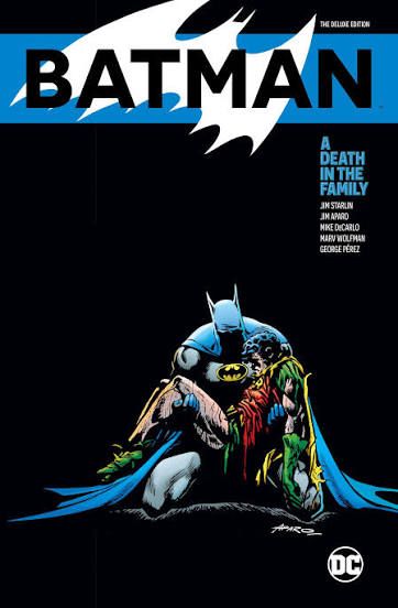 Batman: A Death in the Family The Deluxe Edition | BD Cosmos
