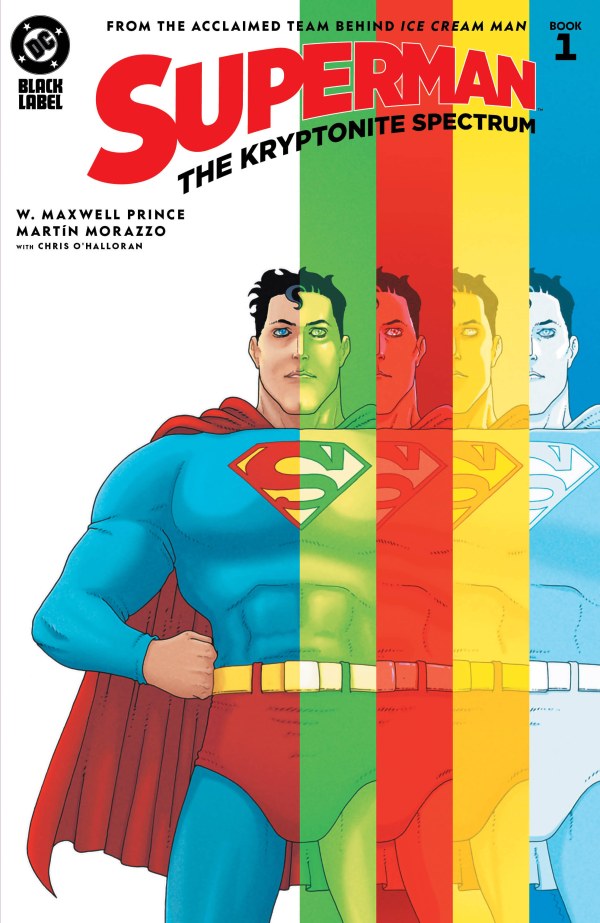 Superman The Kryptonite Spectrum #1 [Of 5] DC A Martin Morazzo 08/13/2025 | BD Cosmos