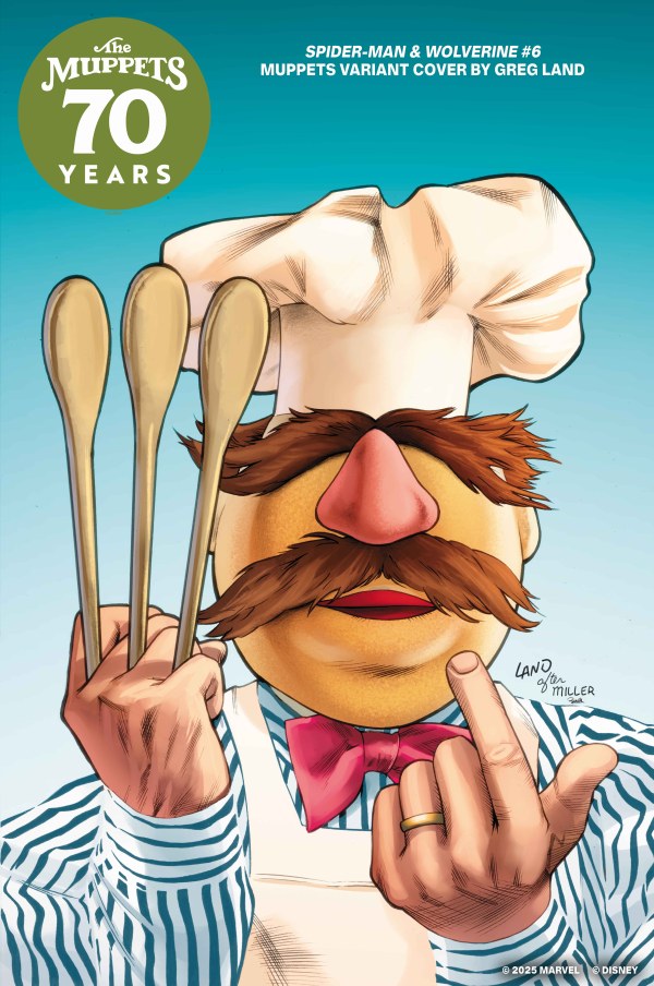 Spider-Man & Wolverine #6 MARVEL Greg Land Muppets 10/08/2025 | BD Cosmos