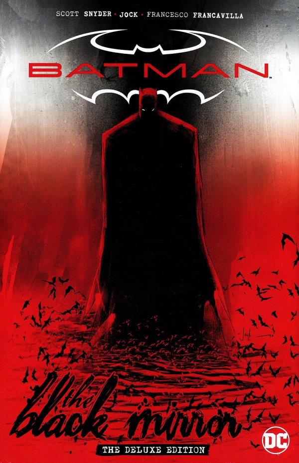 Batman: Black Mirror The Deluxe Edition | BD Cosmos