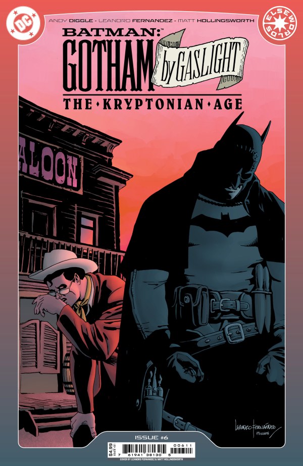 Batman Gotham Gaslight Kryptonian Age #6 DC Fernandez Release 11/13/2024 | BD Cosmos