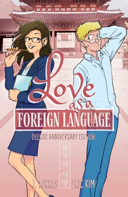 Love As A Foreign Language Deluxe Anniversary Edition Hardcover | BD Cosmos