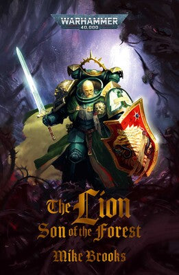 BLACK LIBRARY: THE LION: SON OF THE FOREST | BD Cosmos