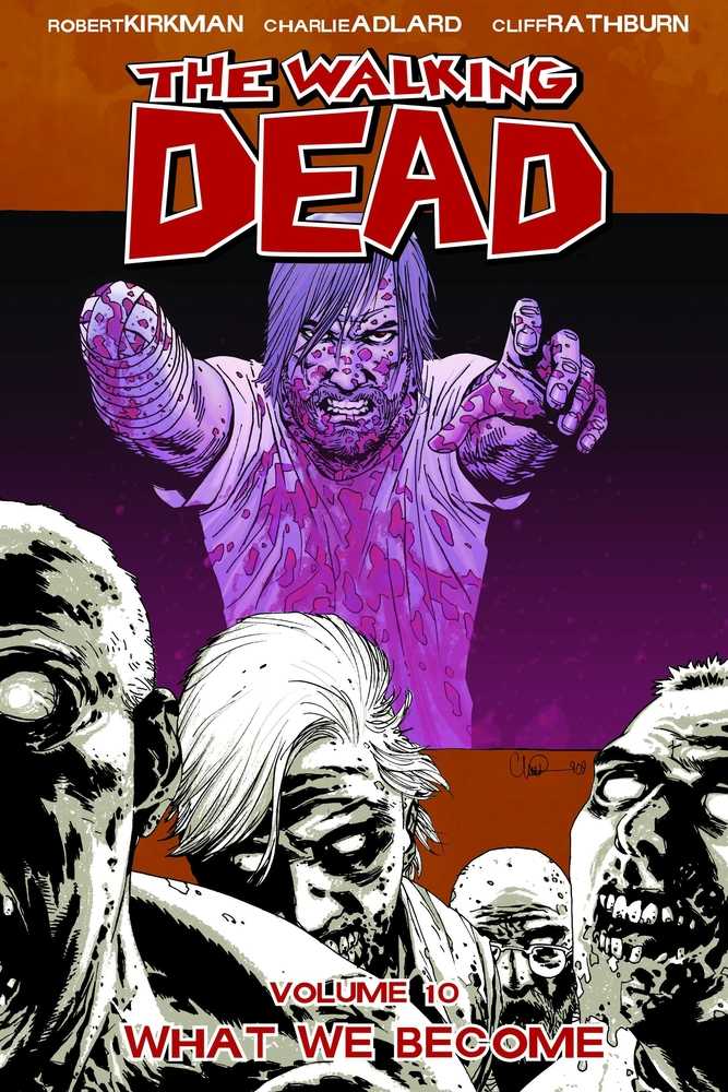 WALKING DEAD TPB VOLUME 10 WHAT WE BECOME | BD Cosmos