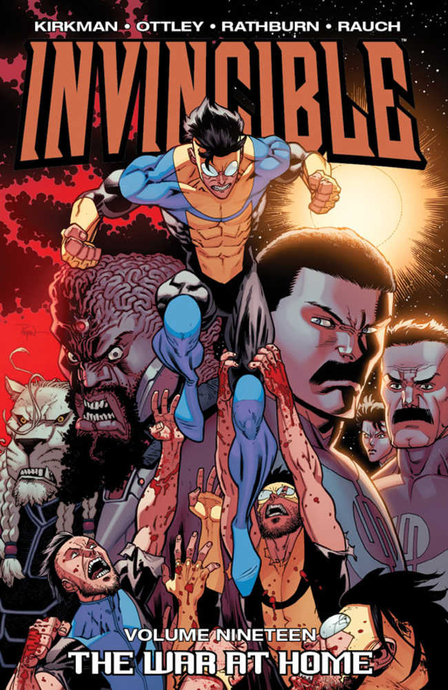 Invincible TPB Volume 19 The War At Home | BD Cosmos