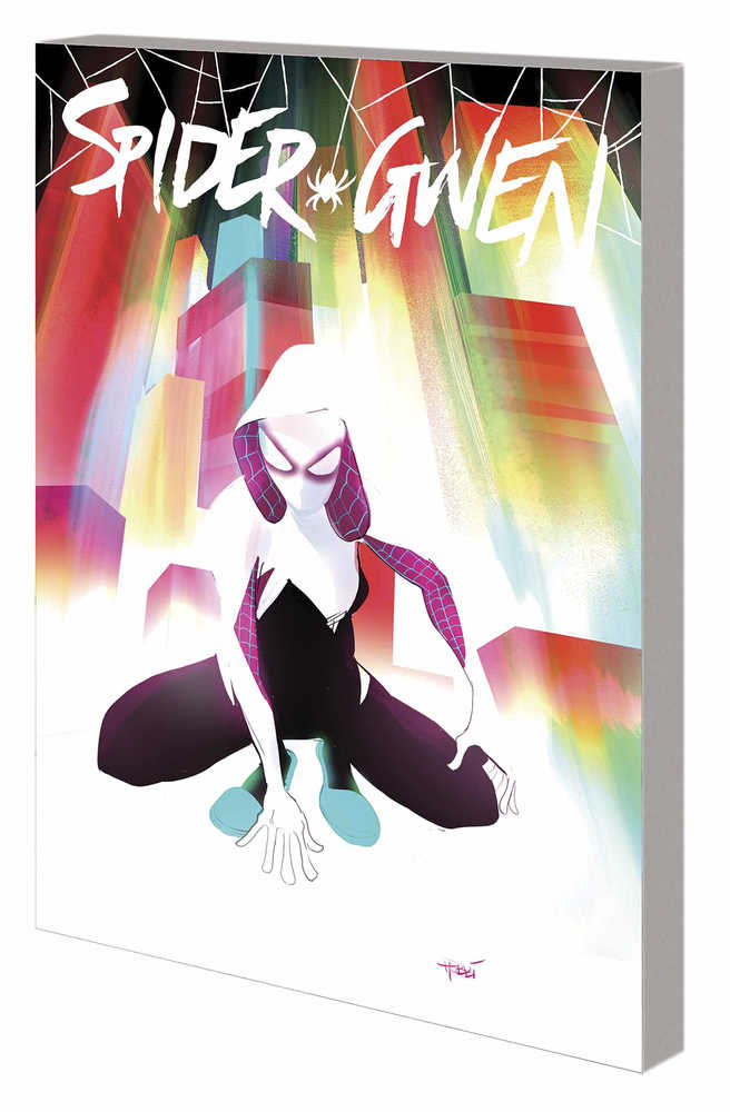 SPIDER-GWEN TP VOL 0 MOST WANTED | BD Cosmos