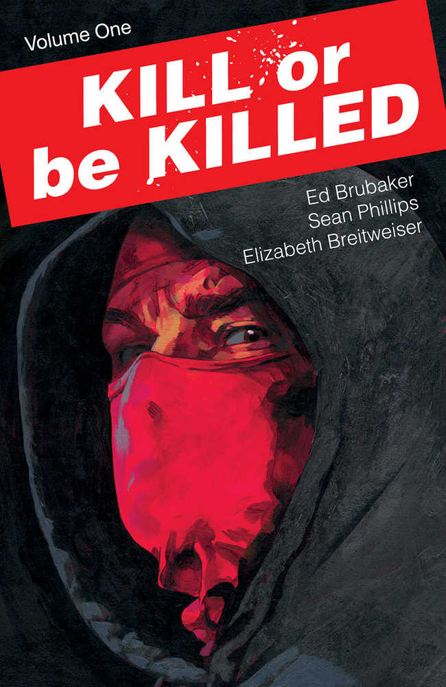 Kill Or Be Killed TPB Volume 01 (Mature) | BD Cosmos
