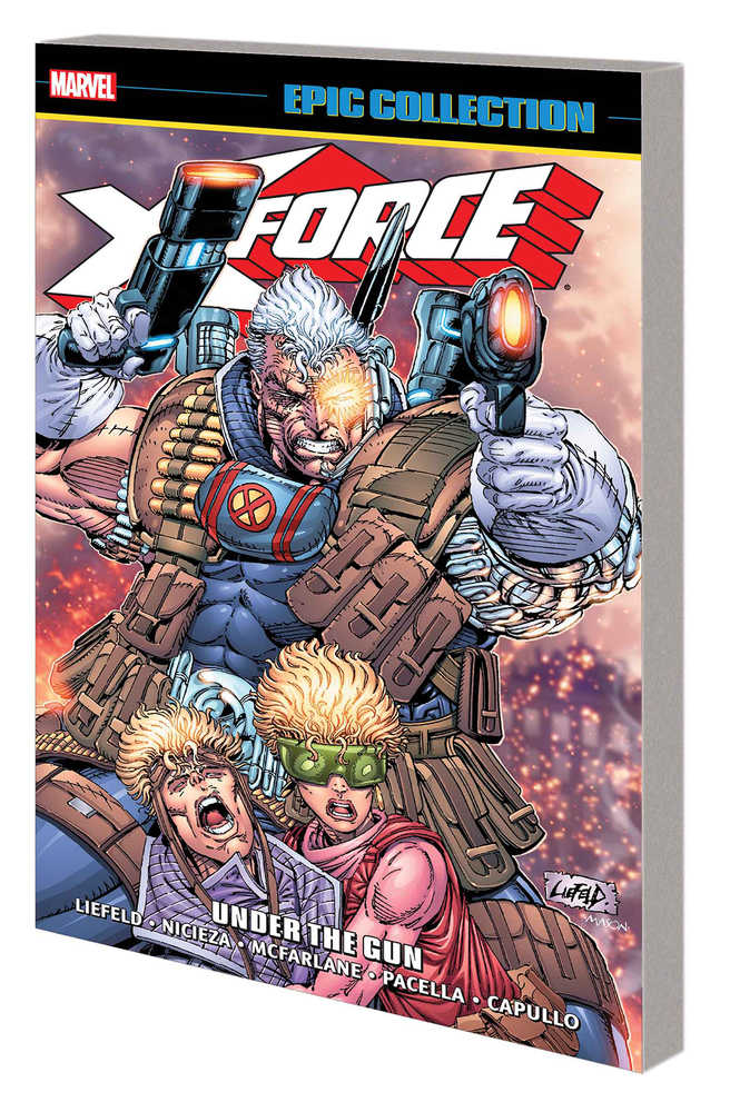 X-FORCE EPIC COLLECTION TPB UNDER GUN | BD Cosmos