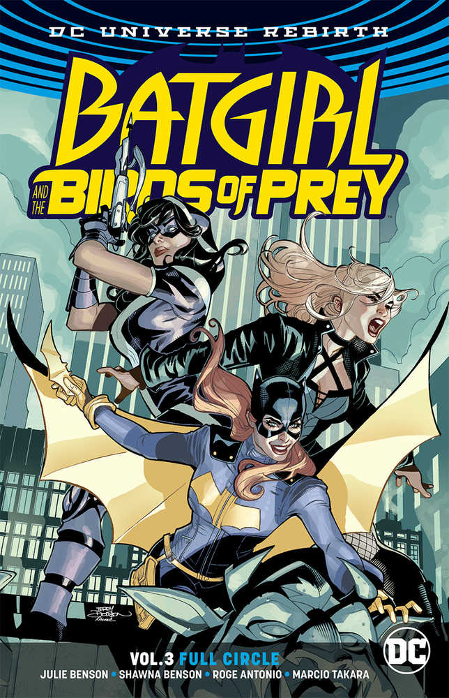 BATGIRL & THE BIRDS OF PREY TPB VOLUME 03 FULL CIRCLE REBIRTH | BD Cosmos