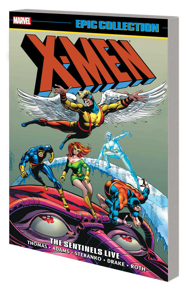 X-Men Epic Collection Sentinels Live TPB Nouvelle impression | BD Cosmos