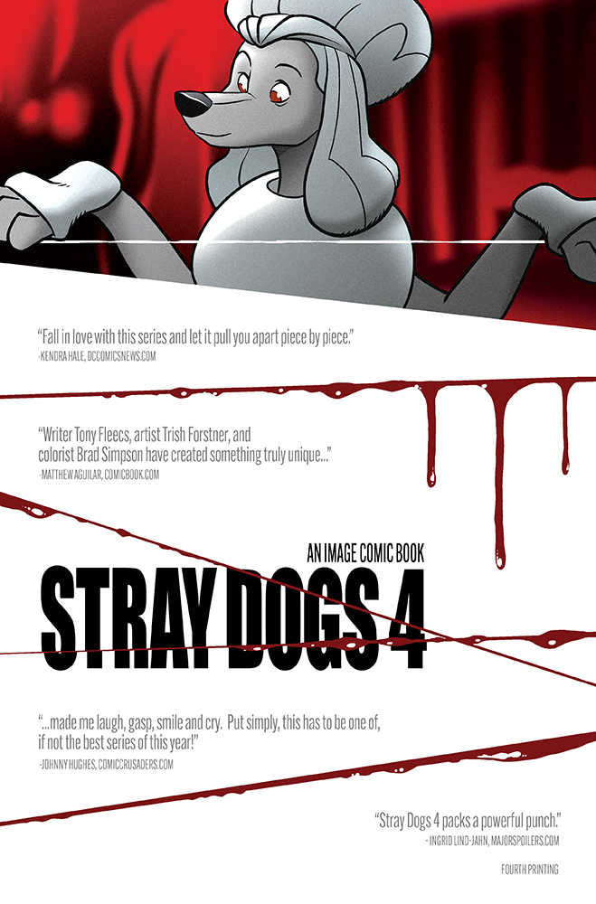 Stray Dogs #4 4TH Printing | BD Cosmos