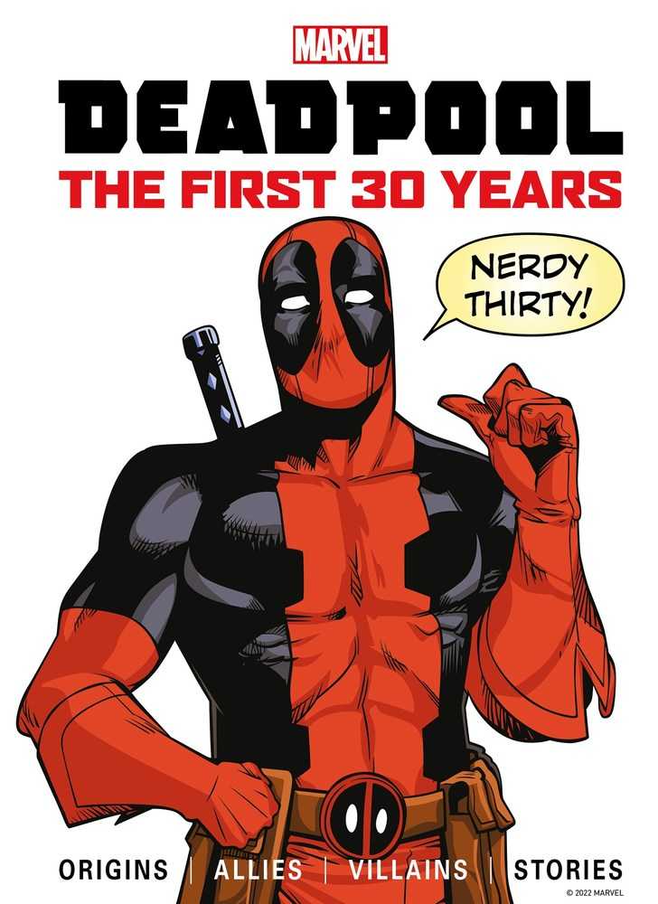 Marvel's Deadpool The First 30 Years | BD Cosmos