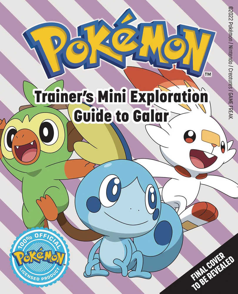 Pokemon Trainers Mini Exploration Guide To Galar | BD Cosmos