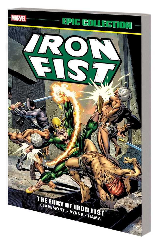 Iron Fist Epic Collection TPB Fury Of Iron Fist Nouvelle impression | BD Cosmos