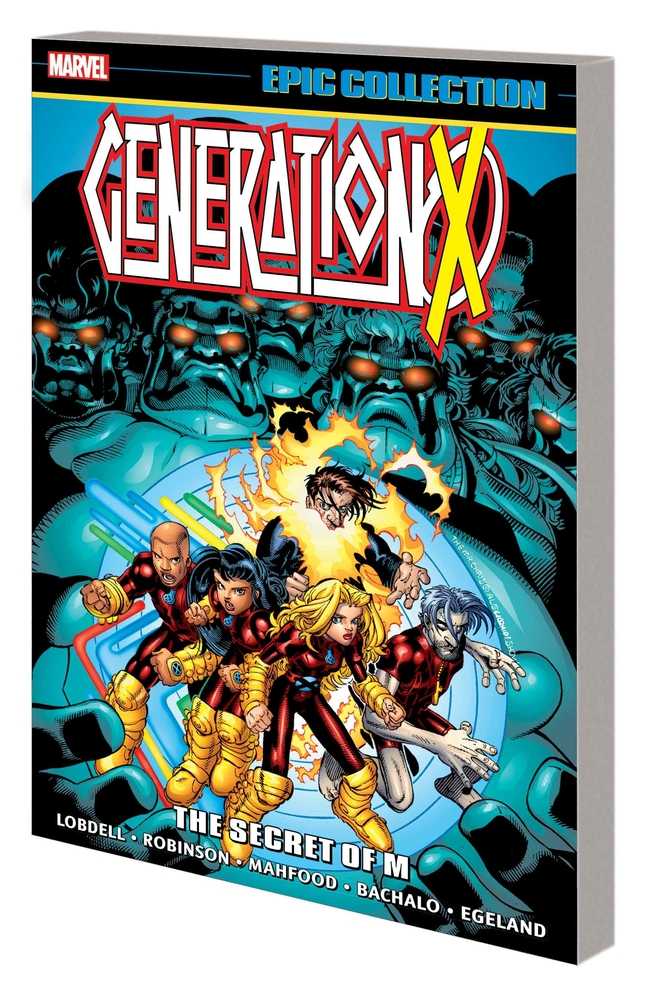 Generation X Epic Collection TPB Secret Of M | BD Cosmos