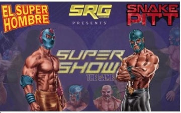 SUPER SHOW THE GAME EL SUPER HOMBRE / SNAKE PITT | BD Cosmos