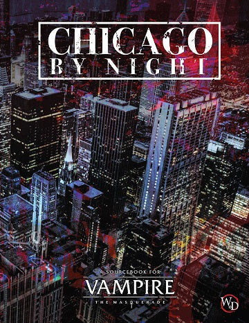 VAMPIRE: THE MASQUERADE CHICAGO BY NIGHT HC | BD Cosmos