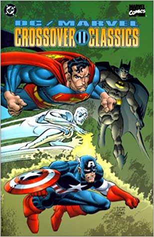 DC MARVEL CROSSOVER CLASSICS TPB VOLUME 02 (OCT058089) | BD Cosmos