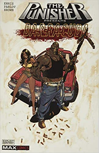 PUNISHER PRESENTS BARRACUDA MAX TPB (MATURE) | BD Cosmos
