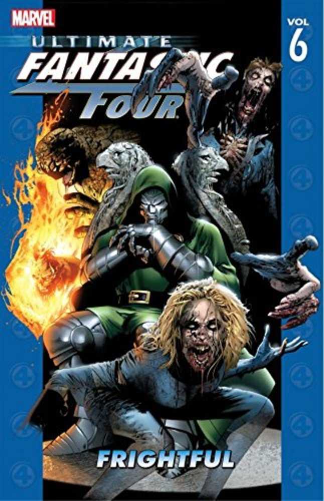 Ultimate Fantastic Four TPB Volume 06 Frightful | BD Cosmos