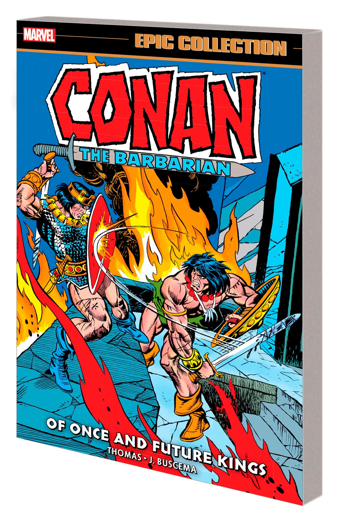 Conan The Barbarian Epic Collection: The Original Marvel Years - Of Once And Future Kings Tpb | BD Cosmos