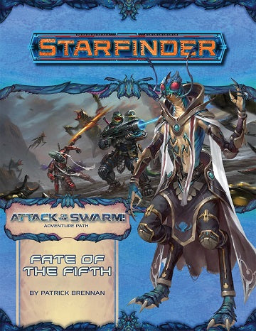 STARFINDER 19 ATTACK OF THE SWARM 1: FATE OF THE FIFTH | BD Cosmos