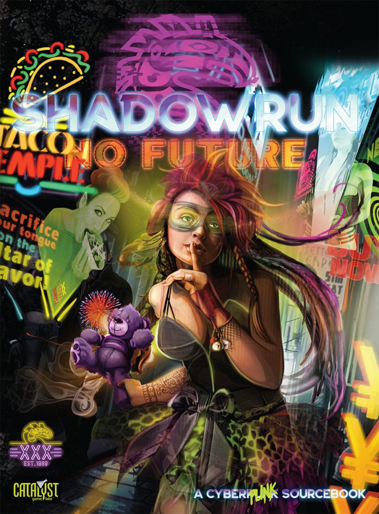 SHADOWRUN 6TH EDITION: NO FUTURE | BD Cosmos