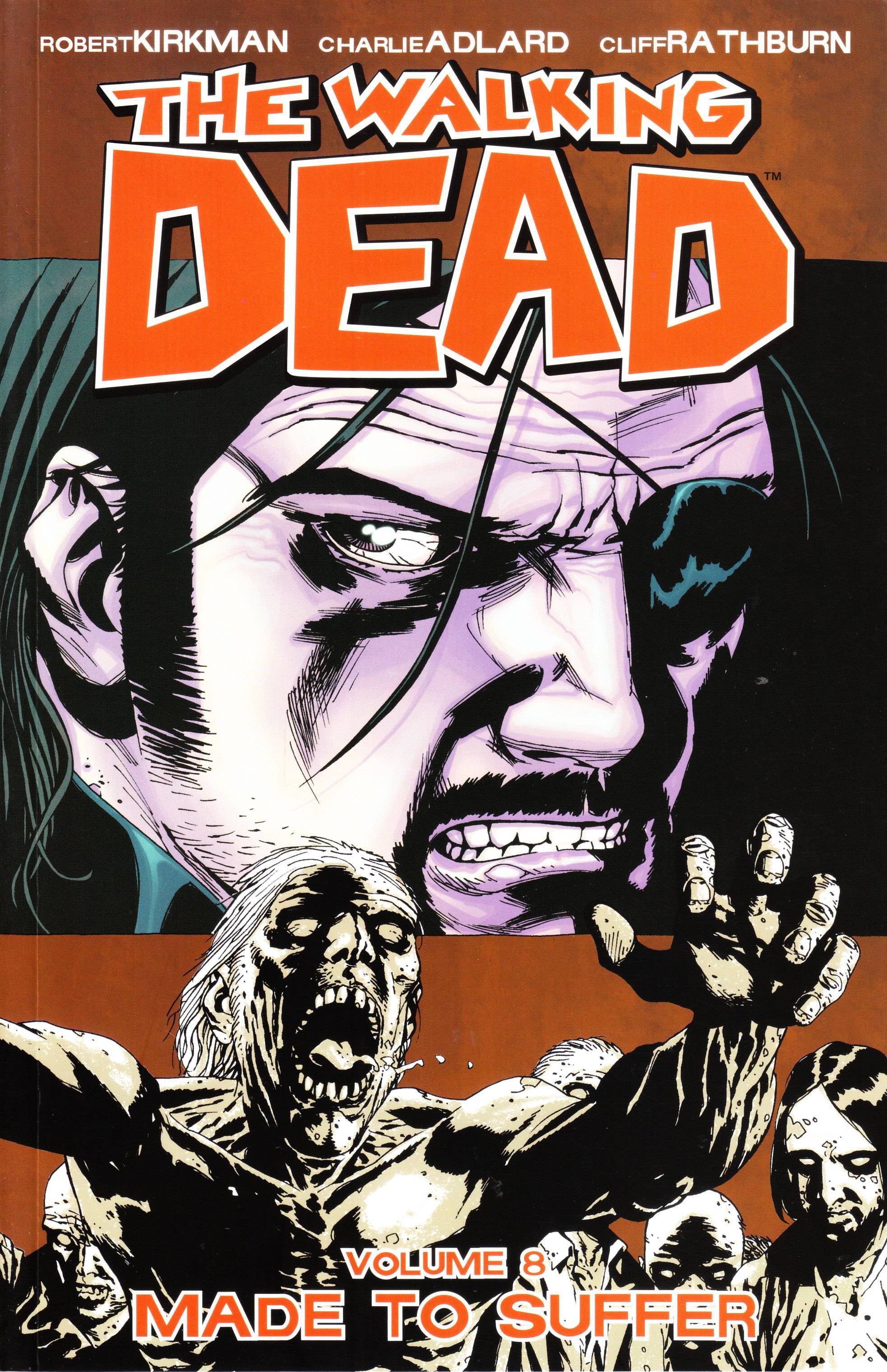 WALKING DEAD TPB VOLUME 08 MADE TO SUFFER (NEW PRINTING) (MATURE) | BD Cosmos