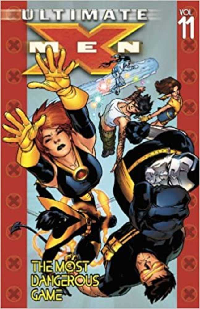 Ultimate X-Men TPB Volume 11 Most Dangerous Game (May051826) | BD Cosmos