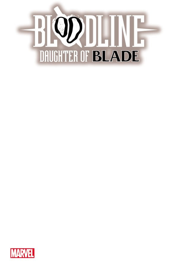 Bloodline Daughter Of Blade #1 (2023) Marvel Blank Release 02/01/2023 | BD Cosmos