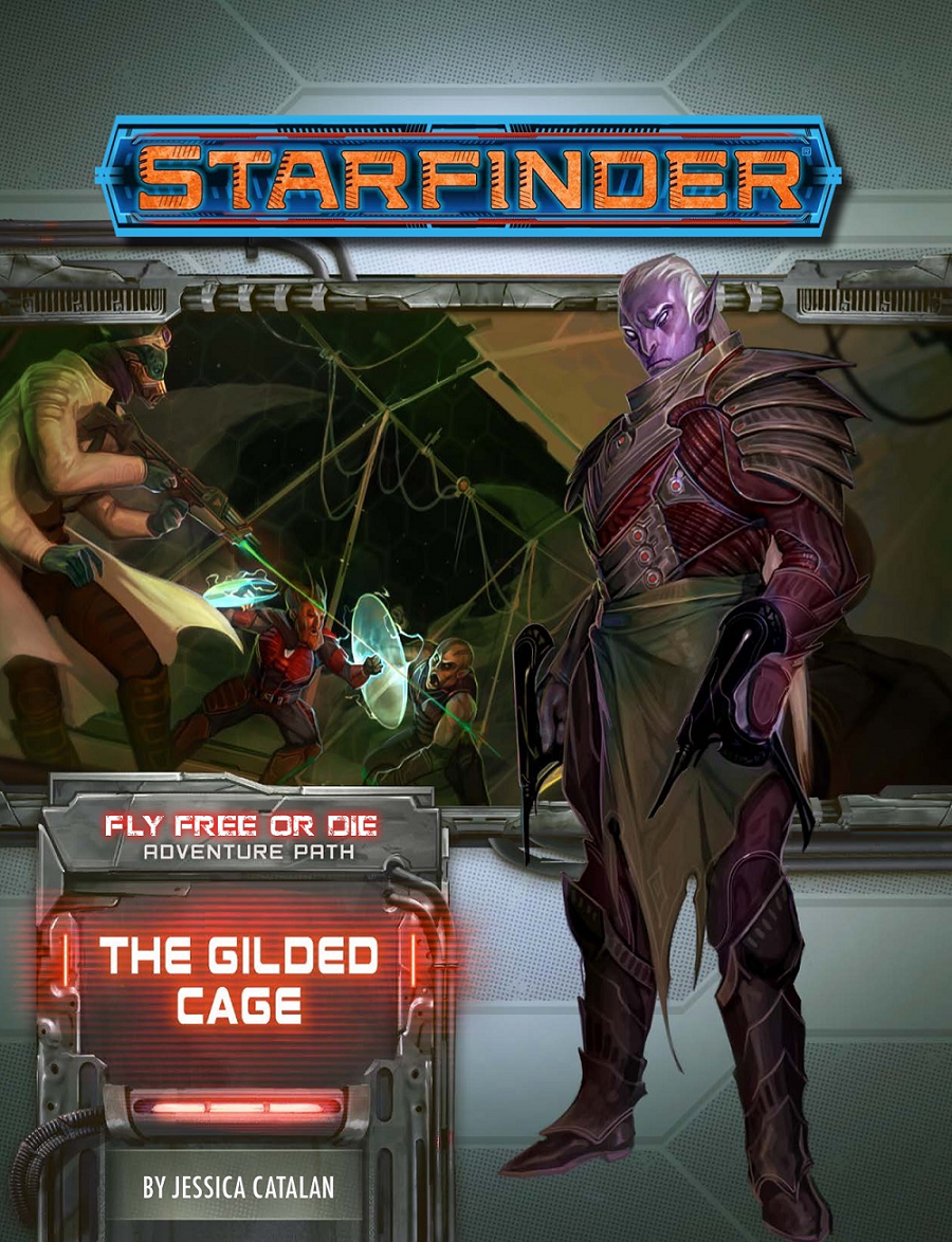 STARFINDER 39 FLY FREE OR DIE 6: THE GILDED CAGE | BD Cosmos