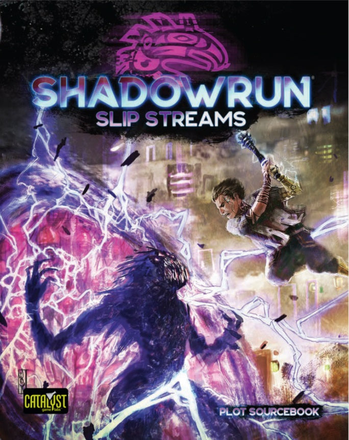 SHADOWRUN 6E: SLIP STREAMS HC | BD Cosmos